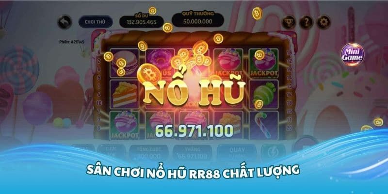Nổ Hũ RR88 - Tìm Hiểu Chi Tiết Về Sảnh Game 2026