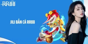 Jili bắn cá RR88